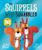The Squirrels Who Squabbled 10th Anniversary Edition