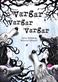 Vargar, vargar, vargar : tredje boken om Syster Varg