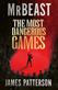 The most dangerous games