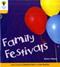 Oxford Reading Tree: Level 5A: Floppy's Phonics Non-Fiction: Family Festivals