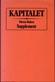 Kapitalet : kritik av den politiska ekonomin. Bok 1. Supplement