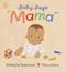 Baby Says "Mama"