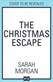 The Christmas escape