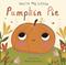 You're My Little Pumpkin Pie