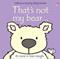 That's not my bear.