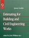 Estimating for Building & Civil Engineering Work