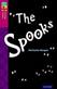 Oxford Reading Tree TreeTops Fiction: Level 10: The Spooks
