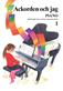 Ackorden och jag : piano. 1