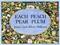 Each peach pear plum