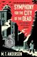 Symphony for the City of the Dead: Dmitri Shostakovich and t
