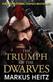Triumph of the Dwarves, The
