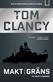 Tom Clancy - makt utan gräns