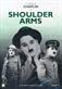 Shoulder arms