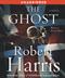 The ghost : a novel