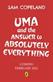 Uma and the Answer to Absolutely Everything