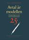 Avtal är modellen : arbetsgivarfrågorna under Svenskt näringslivs första 25 år