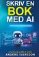 Skriv en bok med AI