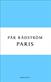 Paris : En kärleksroman