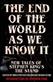 The end of the world as we know It