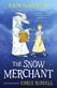 The Snow Merchant