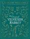 The Velveteen Rabbit Collector's Edition