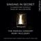 Singing In Secret - Clandestine...