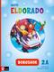 Eldorado : matte. 2. A