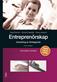 Entreprenörskap : utveckling av företagande : fakta & uppgifter : <kreativitet & ekonomi i samverkan>. Kommentarer & lösningar