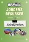 Upptäck jordens resurser : människor och miljö : geografi Lgr11 - arbetsboken
