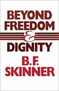 Beyond freedom & dignity