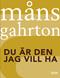 Livet enligt Rosa - du är den jag vill ha