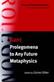 Prolegomena to Any Future Metaphysics