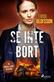 Se inte bort : <en Sonja Ljung-deckare>