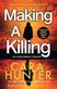 Making a Killing