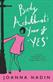 Birdy Arbuthnot's Year of 'Yes'