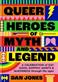 Queer heroes of myth and legend : a celebration of gay gods, sapphic sirens, and queerness through the ages