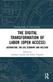 The Digital Transformation of Labor