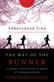 Way of the Runner - A Journey into the Fabled World of Japan
