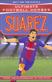 Suarez : from the playground to the pitch