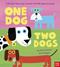 One Dog, Two Dogs