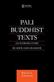 Pali Buddhist Texts