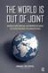 The World is Out of Joint
