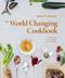 Eat Good : the World Changing Cookbook