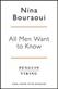 All Men Want to Know