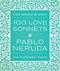 One Hundred Love Sonnets