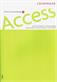 Access : företagsekonomi. 1. Lösningar