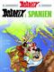 Asterix i Spanien : Goscinny & Uderzo presenterar ett äventyr med Asterix