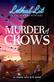 Murder of crows : an original novel