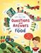 Lift-the-flap Questions and Answers about Food