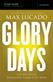 Glory Days Bible Study Guide